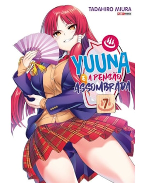 Yuuna e a pensão assombrada vol. 7