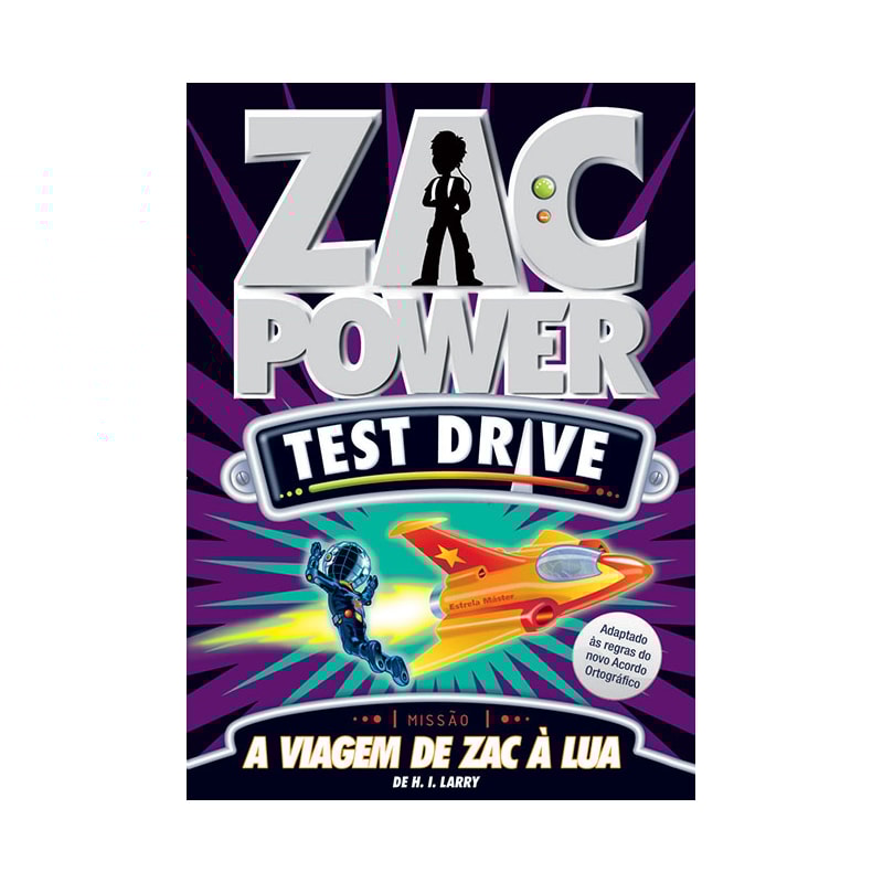 ZAC POWER TEST DRIVE 01 - A VIAGEM DE ZAC À LUA