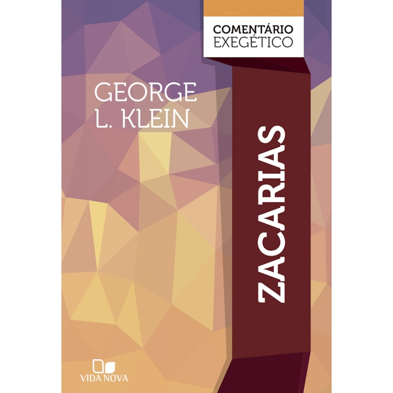 Zacarias: comentário exegético