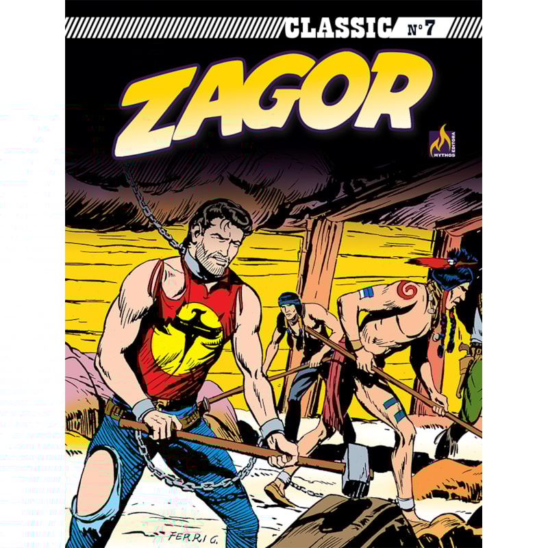 ZAGOR CLASSIC - VOLUME 07 - O DOMADOR DE URSOS