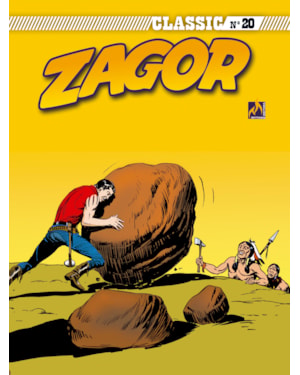 Zagor classic - volume 20: cavalheiro... mas não muito