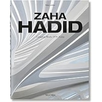 Zaha Hadid: Zaha Hadid architects complete works 1979-today