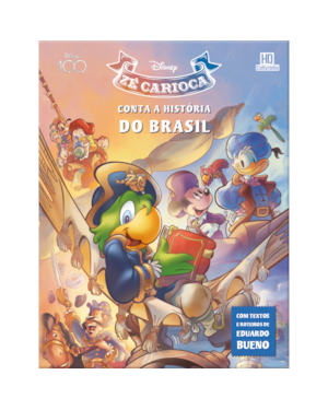 ZÉ CARIOCA CONTA A HISTÓRIA DO BRASIL