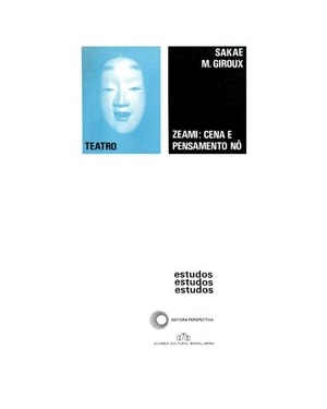 ZEAMI: CENA E PENSAMENTO NÔ