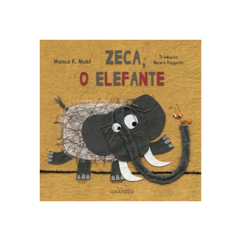 ZECA, O ELEFANTE