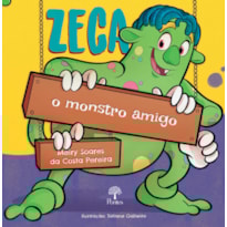 ZECA O MONSTRO AMIGO