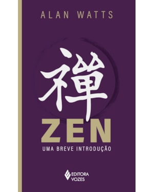 ZEN: UMA BREVE INTRODUÇÃO