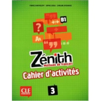 ZENITH 3 (B1) - CAHIER D´EXERCICES