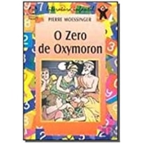 ZERO DE OXYMORON, O - 1ª