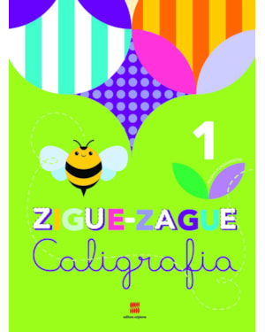 ZIGUEZAGUE CALIGRAFIA - 1º ANO