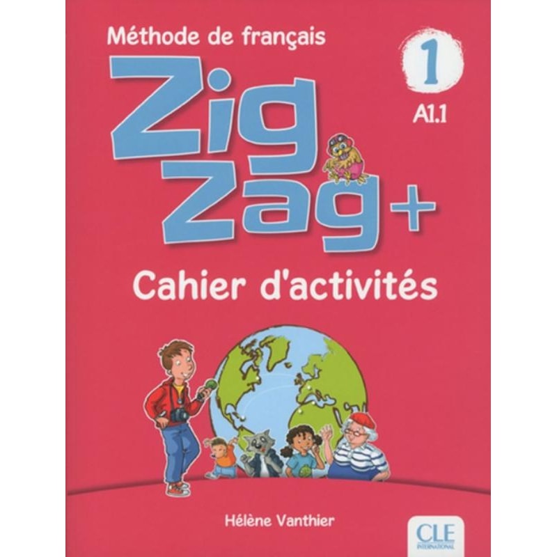 ZIGZAG+ 1 - CAHIER D´ACTIVITES