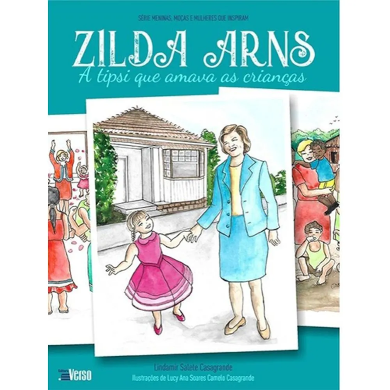 ZILDA ARNS - A TIPSI QUE AMAVA AS CRIANCAS