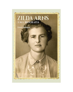 ZILDA ARNS: UMA BIOGRAFIA