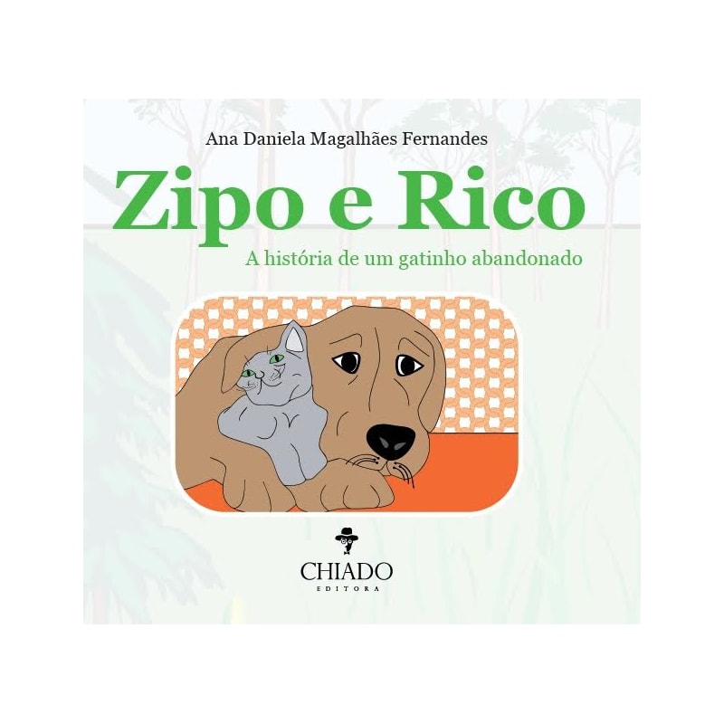 ZIPO E RICO: - A HISTÓRIA DE UM GATINHO ABANDONADO