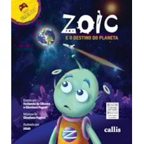 ZOIC E O DESTINO DO PLANETA