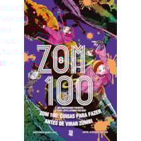 ZOM 100 - COISAS PARA FAZER ANTES DE VIRAR ZUMBI VOL. 08