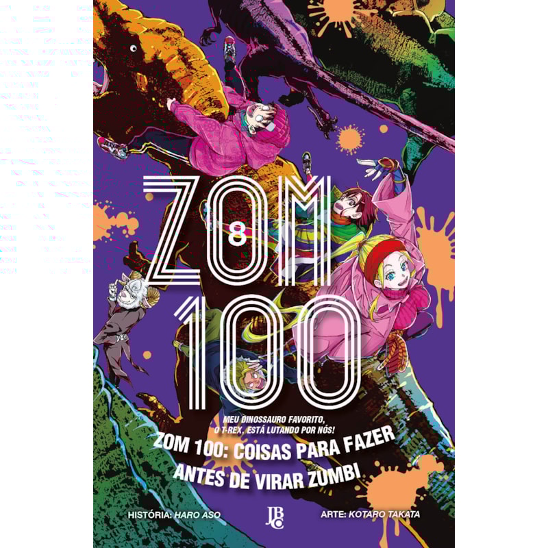 ZOM 100 - COISAS PARA FAZER ANTES DE VIRAR ZUMBI VOL. 08