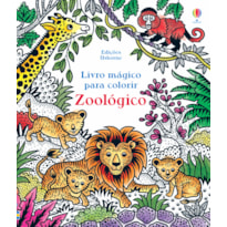 ZOOLÓGICO: LIVRO MÁGICO PARA COLORIR