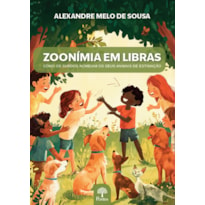 ZOONÍMIA EM LIBRAS - COMO OS SURDOS NOMEIAM OS SEUS ANIMAIS DE ESTIMAÇÃO