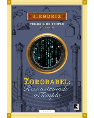 ZOROBABEL: RECONSTRUINDO O TEMPLO (VOL. 2)