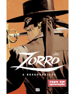 ZORRO: A RESSURREIÇÃO