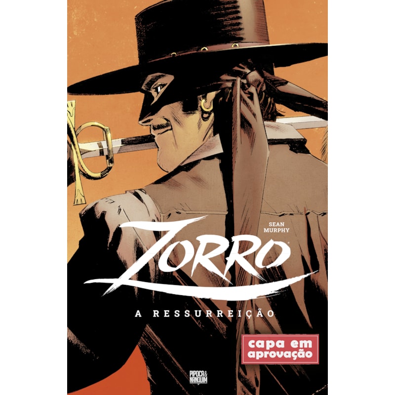 ZORRO: A RESSURREIÇÃO