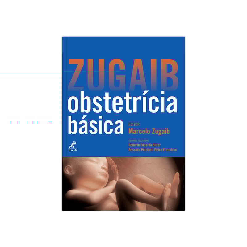 ZUGAIB OBSTETRÍCIA BÁSICA