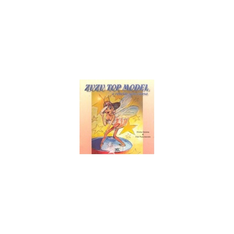 ZUZU TOP MODEL - A REBELDE SEM CAUSA - 1ª